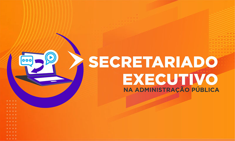 Secretariado Executivo na Administração Pública