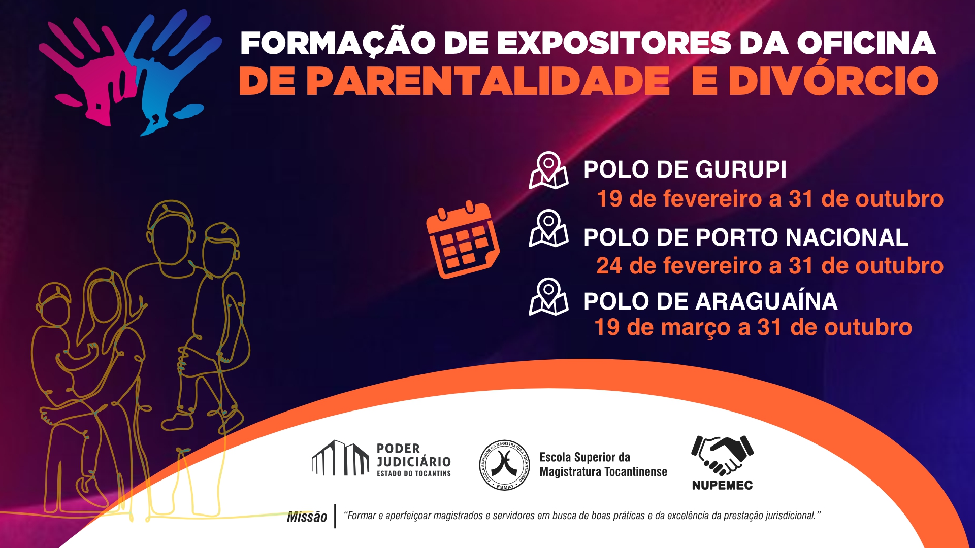  Formação de Expositores da Oficina de Parentalidade e Divórcio - Polo de Porto Nacional